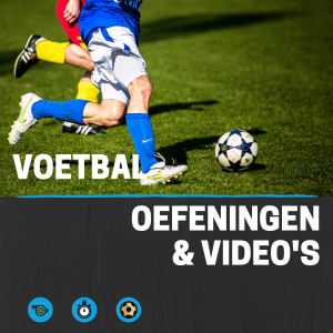 Voetbal oefeningen en video's